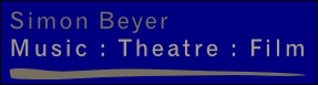 Simon Beyer
Music : Theatre : Film
